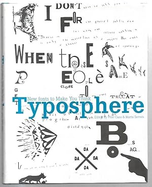 Bild des Verkufers fr Typosphere: New Fonts to Make You Think. zum Verkauf von City Basement Books