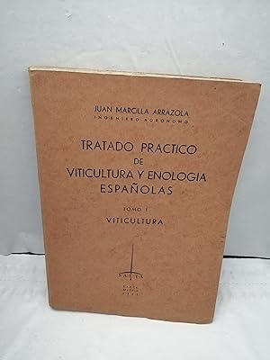 Imagen del vendedor de Tratado prctico de viticultura y enologa espaolas; Tomo I: Viticultura (Edicin 1942) a la venta por Libros Angulo