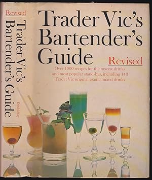 Seller image for Trader Vic's Bartender's Guide Revised for sale by HORSE BOOKS PLUS LLC