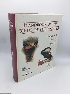 Seller image for Ostrich to Ducks (v. 1) (Handbook of the Birds of the World) for sale by 84 Charing Cross Road Books, IOBA