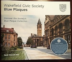 Wakefield Civic Society Blue Plaques