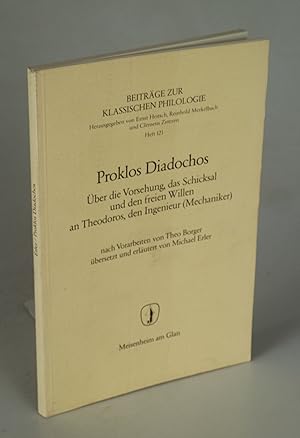Seller image for ber die Vorsehung, das Schicksal und den freien Willen an Theodoros, den Ingenieur (Mechaniker). for sale by Antiquariat Dorner