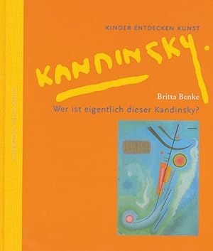 Image du vendeur pour Kinder entdecken Kunst. Kandinsky. mis en vente par artbook-service