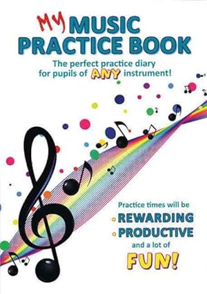 Imagen del vendedor de My Music Practice Book a la venta por GreatBookPrices