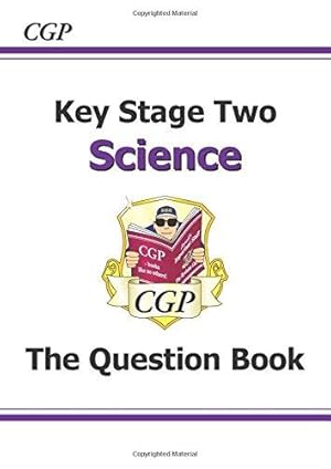 Image du vendeur pour KS2 Science Question Book mis en vente par WeBuyBooks