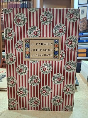 Imagen del vendedor de LE PARADIS TRICOLORE Petites Villes et Villages de l' Alsace dja dlivre. a la venta por LLIBRERIA KEPOS-CANUDA