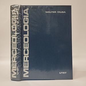 Trattato di merceologia. Aspetti tecnici ed economici dei piu importanti cicli produttivi