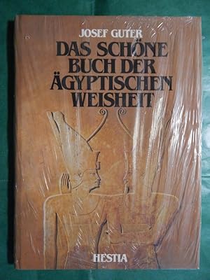 Das schöne Buch der ägyptischen Weisheit