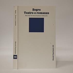 Seller image for Teatro e romanzo. Due tipi di comunicazione letteraria for sale by Libreria Equilibri Torino