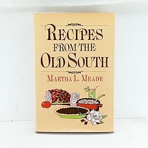 Imagen del vendedor de Recipes from the Old South a la venta por Cat On The Shelf