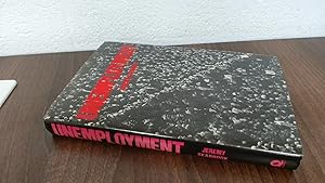 Imagen del vendedor de Unemployment a la venta por BoundlessBookstore