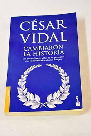 Imagen del vendedor de Cambiaron la historia a la venta por Alcan Libros