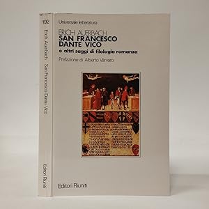 San Francesco, Dante, Vico e altri saggi di filologia romanza