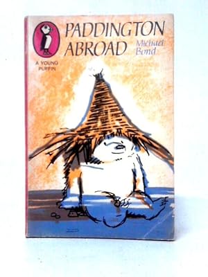 Image du vendeur pour Paddington Abroad mis en vente par World of Rare Books