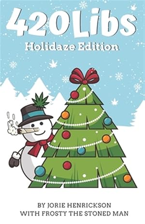 Imagen del vendedor de 420Libs: Holidaze Edition a la venta por GreatBookPricesUK