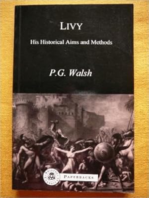 Immagine del venditore per Livy: His Historical Aims and Methods venduto da WeBuyBooks