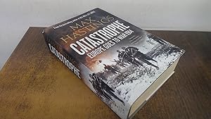 Seller image for Catastrophe: Europe Goes to War 1914 for sale by BoundlessBookstore