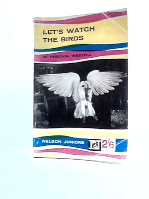 Seller image for Let's Watch the Birds for sale by World of Rare Books