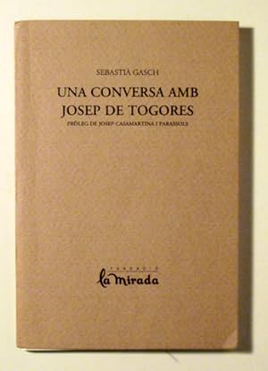 Imagen del vendedor de UNA CONVERSA AMB JOSEP TOGORES - Barcelona 2009 a la venta por Llibres del Mirall