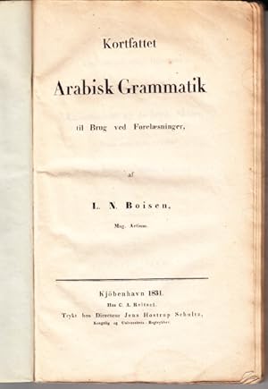 Image du vendeur pour Kortfattet arabisk grammatik til brug ved forelsninger, af L. N. Boisen. mis en vente par Centralantikvariatet