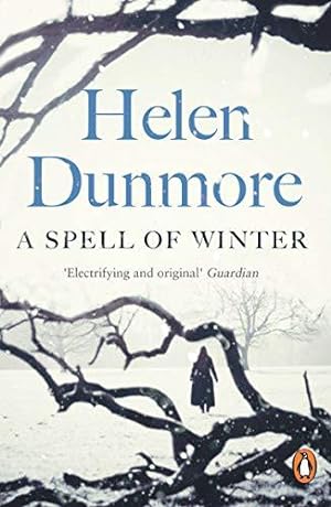Image du vendeur pour A Spell of Winter: WINNER OF THE WOMEN'S PRIZE FOR FICTION mis en vente par WeBuyBooks 2