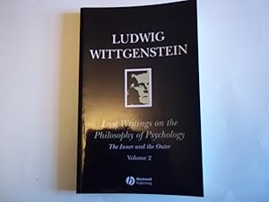 Imagen del vendedor de Last Writings on the Philosophy of Psychology. The Inner and the Outer 1949-1951 Volume 2. a la venta por Carmarthenshire Rare Books