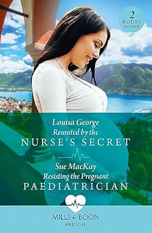 Bild des Verkufers fr Reunited By The Nurse's Secret / Resisting The Pregnant Paediatrician: Reunited by the Nurse's Secret (Rawhiti Island Medics) / Resisting the Pregnant Paediatrician zum Verkauf von WeBuyBooks