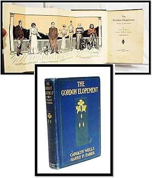Bild des Verkufers fr The Gordon Elopement: The Story Of A Short Vacation zum Verkauf von Blind-Horse-Books (ABAA- FABA)