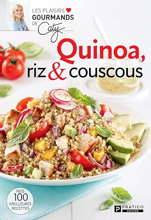 Seller image for Quinoa riz & couscous for sale by Dmons et Merveilles