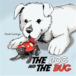 Bild des Verkufers fr Dog and the Bug zum Verkauf von GreatBookPricesUK