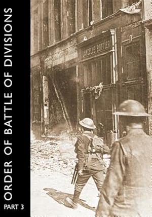 Bild des Verkufers fr Order of Battle of Divisions : New Army Divisions zum Verkauf von GreatBookPricesUK