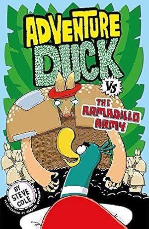 Seller image for Adventure Duck vs the Armadillo Army: Book 2 for sale by WeBuyBooks