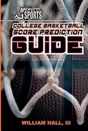 Immagine del venditore per College Basketball Score Prediction Guide venduto da GreatBookPricesUK