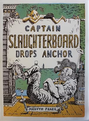 Captain Slaughterboard Drops Anchor.