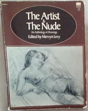 Image du vendeur pour The artist and the the nude: An anthology of drawings, mis en vente par Chapter 1