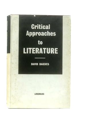 Seller image for Critical Approaches to Literature for sale by World of Rare Books