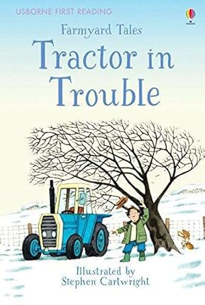 Imagen del vendedor de Farmyard Tales Tractor in Trouble a la venta por WeBuyBooks 2