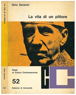 Bild des Verkufers fr La vita di un pittore. zum Verkauf von Libreria Alberto Govi di F. Govi Sas