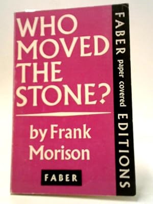 Seller image for Who Moved The Stone for sale by World of Rare Books