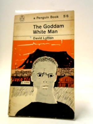 Imagen del vendedor de The Goddam White Man a la venta por World of Rare Books