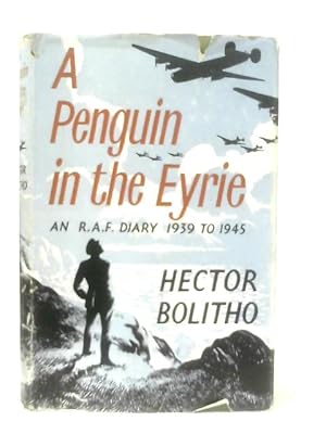 Bild des Verkufers fr A Penguin in the Eyrie zum Verkauf von World of Rare Books