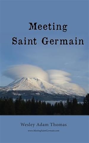 Seller image for Meeting Saint Germain for sale by GreatBookPricesUK