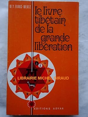 Le Livre tibétain de la grande libération