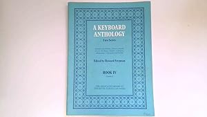 Image du vendeur pour A Keyboard Anthology.First Series.Book IV (Grade 6) mis en vente par Goldstone Rare Books