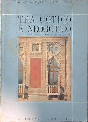 Tra gotico e neogotico