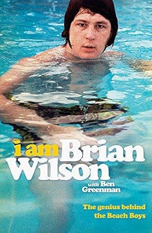 Imagen del vendedor de I Am Brian Wilson: The genius behind the Beach Boys a la venta por WeBuyBooks