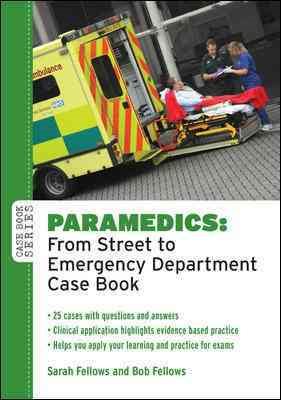 Seller image for Paramedic : From Street to Emergency Department for sale by GreatBookPricesUK
