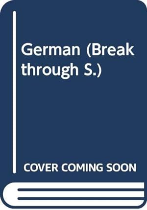 Immagine del venditore per German (Breakthrough S.) venduto da WeBuyBooks