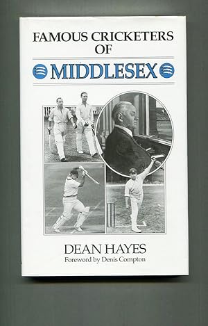 Seller image for Famous Cricketers of Middlesex for sale by Tyger Press PBFA