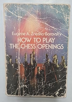 Seller image for HOW TO PLAY THE CHESS OPENINGS for sale by Libros Tobal